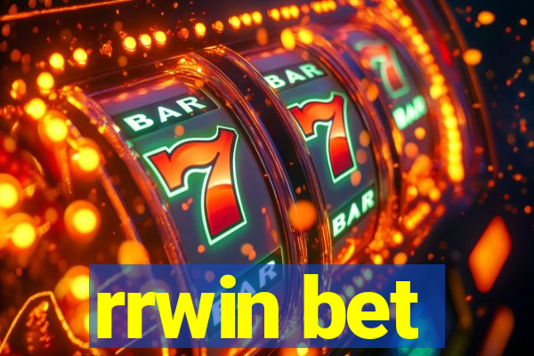 rrwin bet